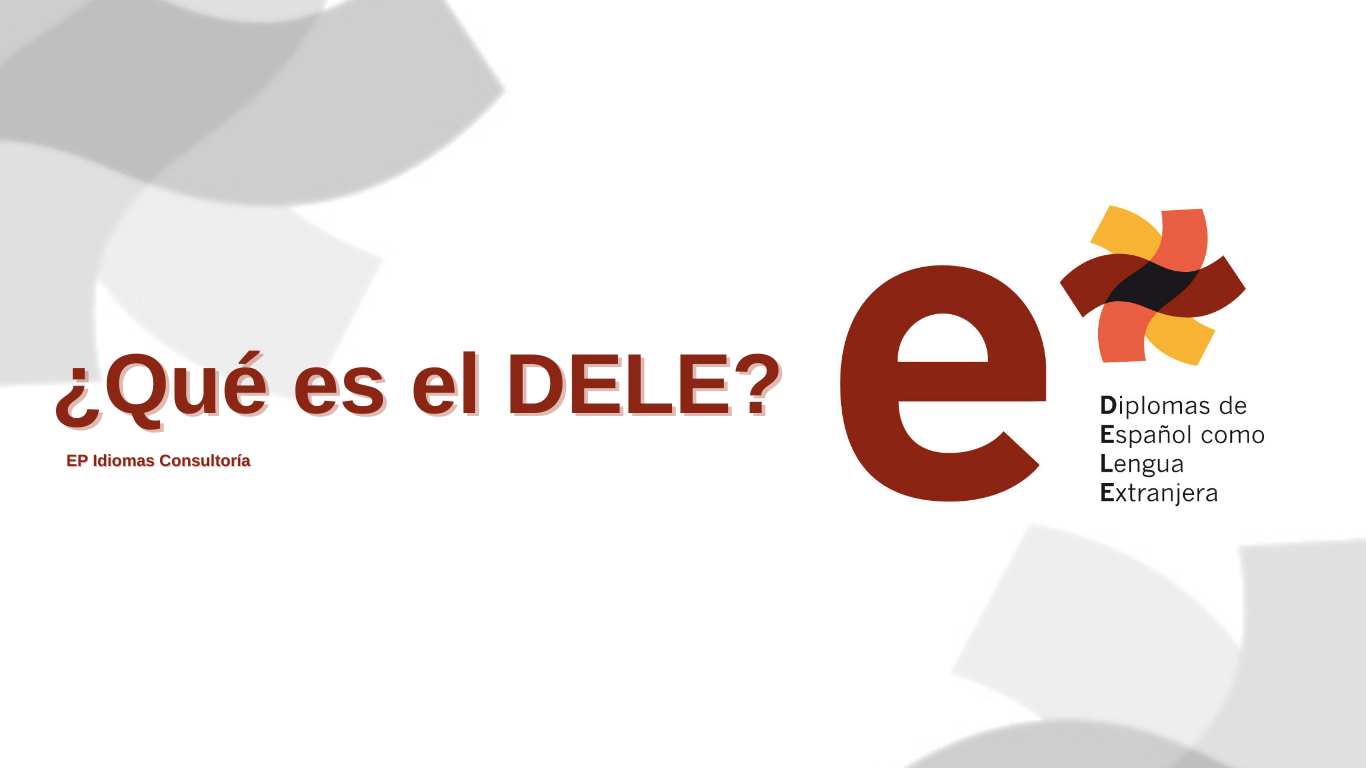 ¿Qué es el DELE? Conoce el Diploma de Español como Lengua Extranjera